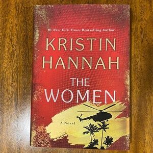 The Women by Kristin Hannah